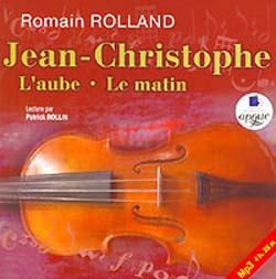 Jean-Christophe: L'aube. Le Matin (аудиокнига МР3)
