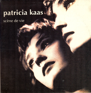 Patricia Kaas - Scene de vie