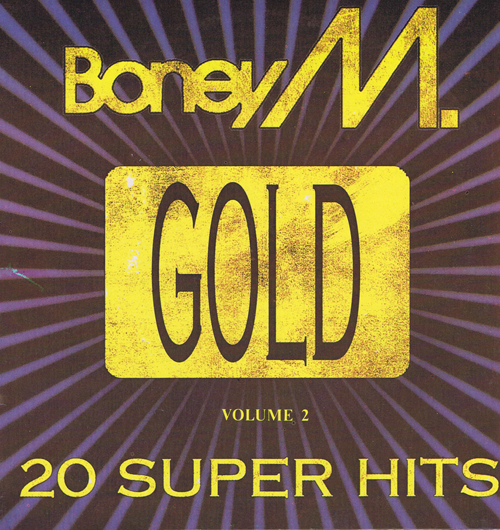 Boney M ''GOLD'' 20 Super Hits. Volume 2