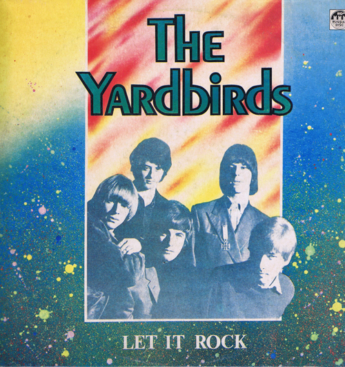 The Yardbirds - Let It Rock