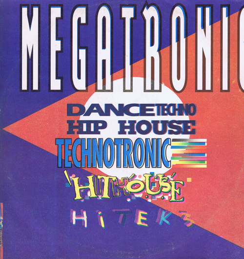 Megatronic - Technotronic