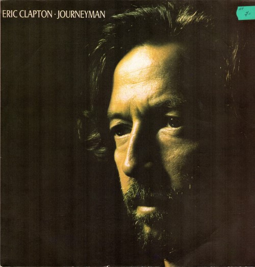 Eric Clapton – Journeyman / Эрик Клэптон - Нанятый