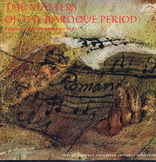 Prague Chamber Orchestra - The Masters Of The Baroque Period. Purcell / Lully / Corelli / Fux