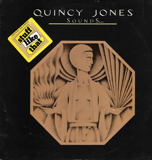 Quincy Jones - Sounds ... And Stuff Like That!! / Куинси Джонс - Sounds ... And Stuff Like That!!