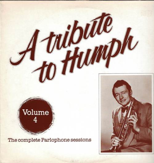 Humphrey Lyttelton - A Tribute To Humph, Volume 4