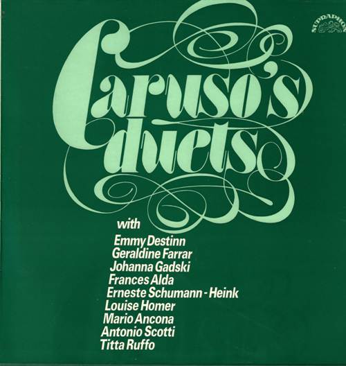 Caruso - Caruso's Duets / Энрико Карузо – Оперные дуэты