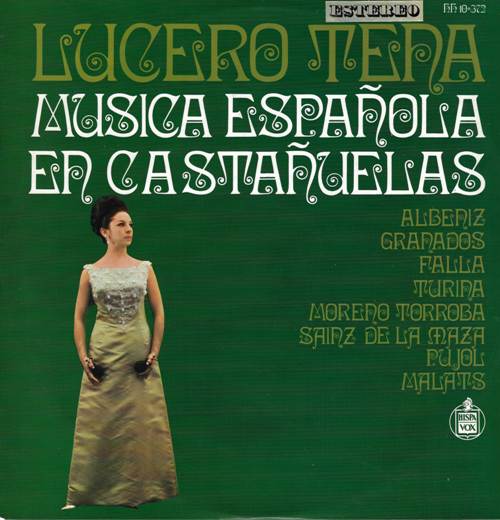 Lucero Tena – Musica Española En Castañuelas / Лусеро Тена – Испанская музыка для кастаньет