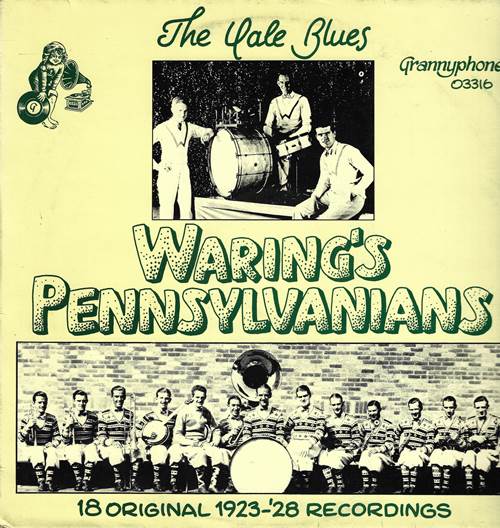 Waring's Pennsylvanians - The Yale Blues (18 Original 1923-'28 Recordings)