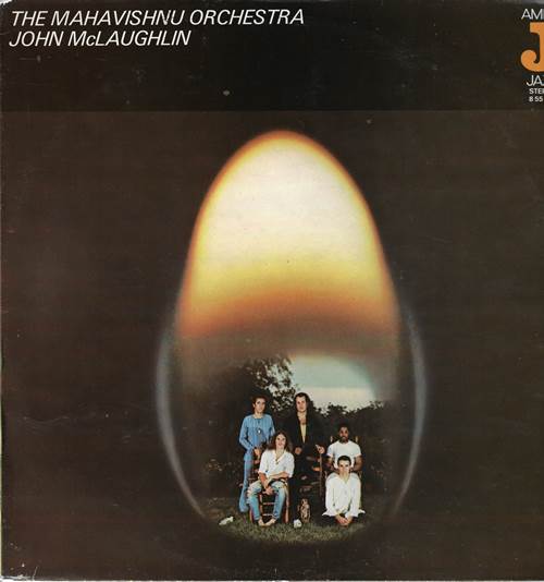 The Mahavishnu Orchestra, John McLaughlin – Оркестр Махавишну, Джон Маклафлин