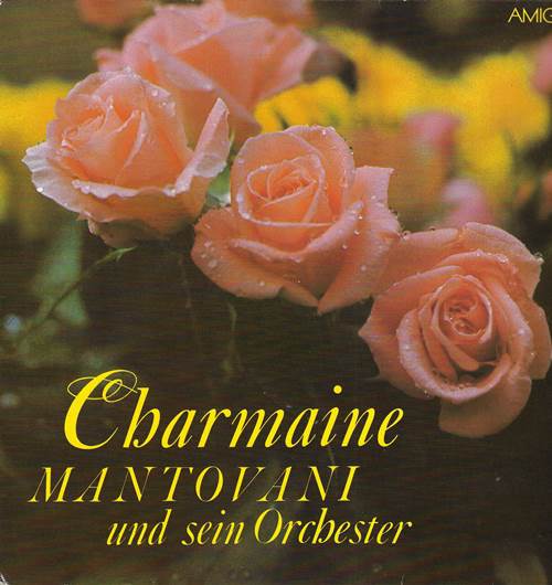 Mantovani Und Sein Orchester - Charmaine