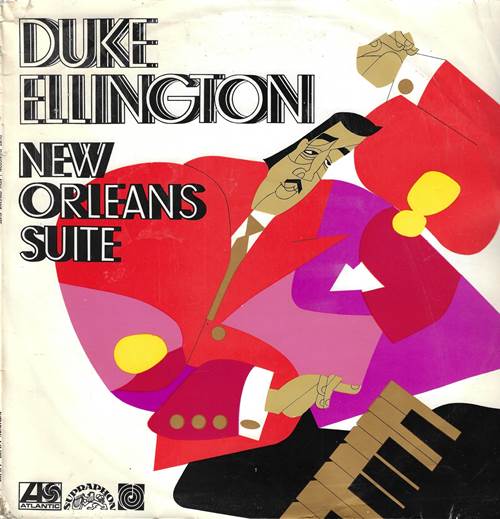 Duke Ellington - New Orleans Suite / Дюк Эллингтон - New Orleans Suite