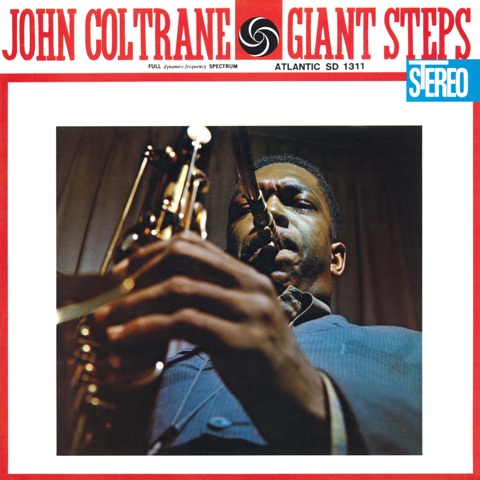 Coltrane, John - Giant Steps (60th anniversary) / Джон Колтрейн - Giant Steps (60th anniversary) (2 пластинки)