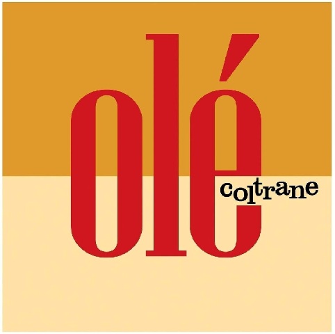 Coltrane, John - Ole Coltrane / Джон Колтрейн - Ole Coltrane
