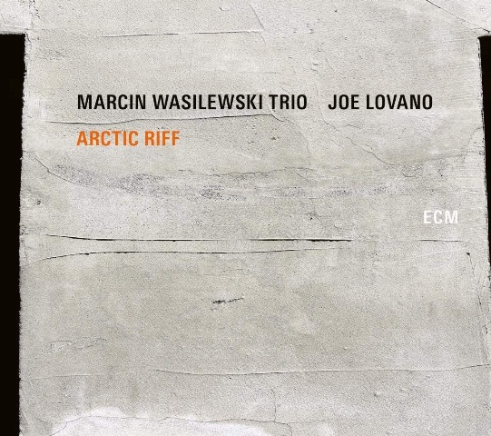 Marcin Wasilewski Trio & Joe Lovano - Arctic Riff / Трио Марцина Василевского & Джо Ловано - Arctic Riff