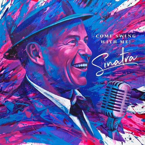 Sinatra, Frank - Come Swing With Me! / Фрэнк Синатра - Come Swing With Me!