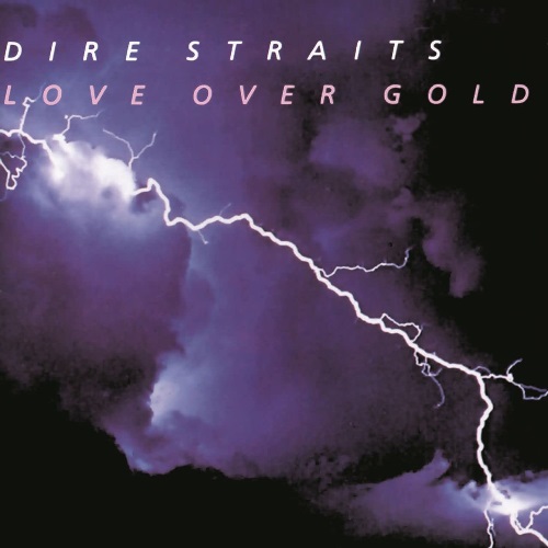 Dire Straits - Love Over Gold / Даэр Стрэйс - Love Over Gold
