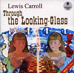 Through The Looking-Glass / Алиса в зазеркалье (аудиокнига MP3)