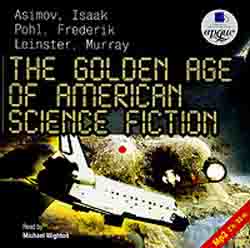 The Golden Age of American Science Fiction (аудиокнига MP3)