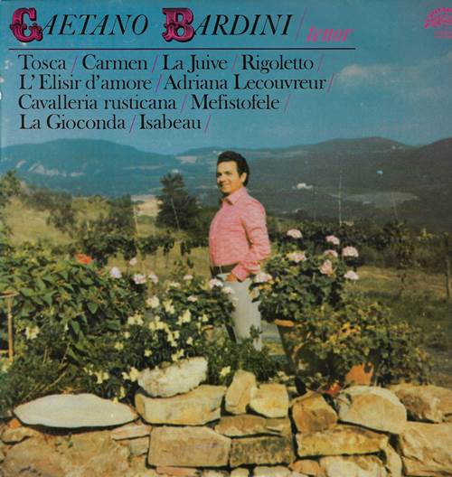 Gaetano Bardini – Gaetano Bardini. Tenor