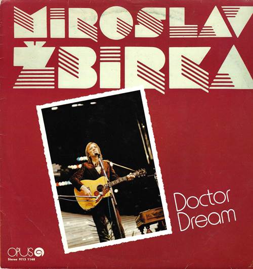 Miroslav Žbirka – Doctor Dream