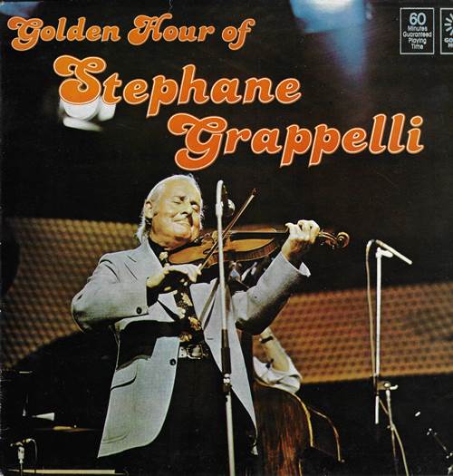 Stephane Grappelli - Golden Hour Of Stephane Grappelli / Стефан Граппелли