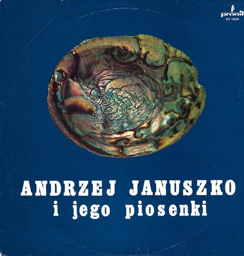 Andrzej Januszko I Jego Piosenki