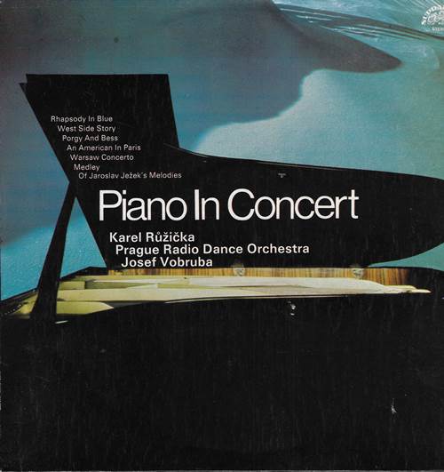 Karel Ruzicka, Prague Radio Dance Orchestra, Josef Vobruba - Piano In Concert