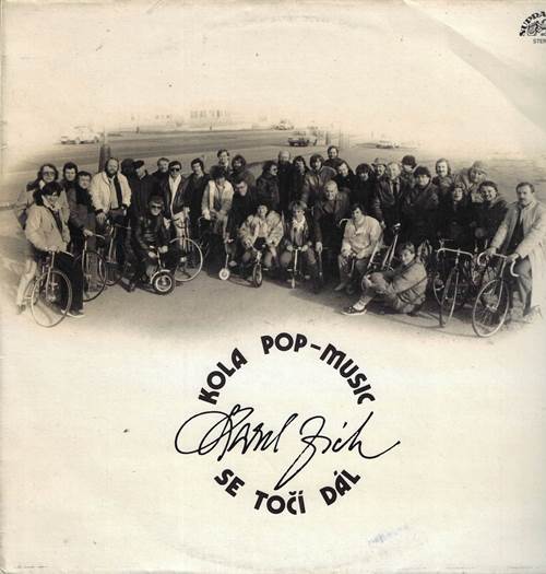 Karel Zich - Kola Pop-Music Se Točí Dál