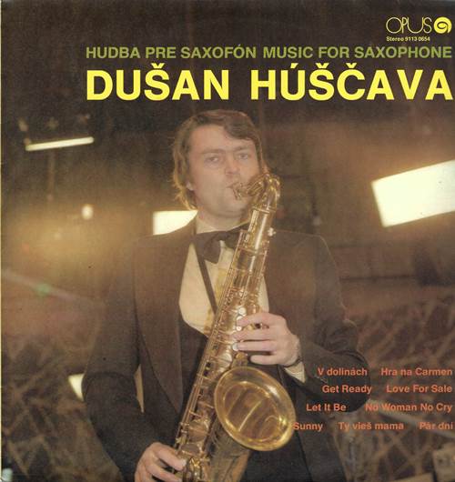 Dušan Húščava – Hudba Pre Saxofón / Музыка для саксофона
