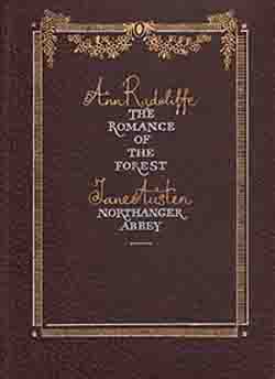 The Romance of the Forest. Northanger Abbey (На английском языке)