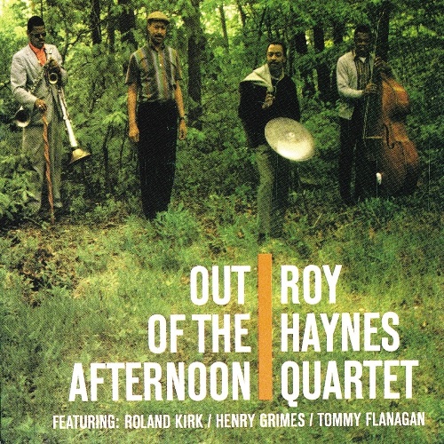 Haynes, Roy - Out Of The Afternoon / Рой Хейнс - Out Of The Afternoon