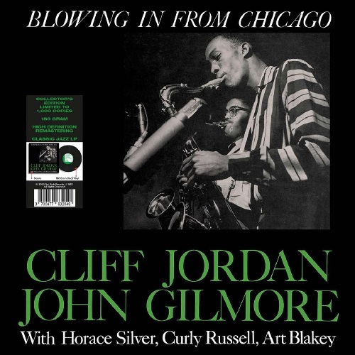 Jordan, Clifford; Gilmore, John - Blowing In From Chicago / Клиффорд Джордан и Джон Гилмор - Blowing In From Chicago