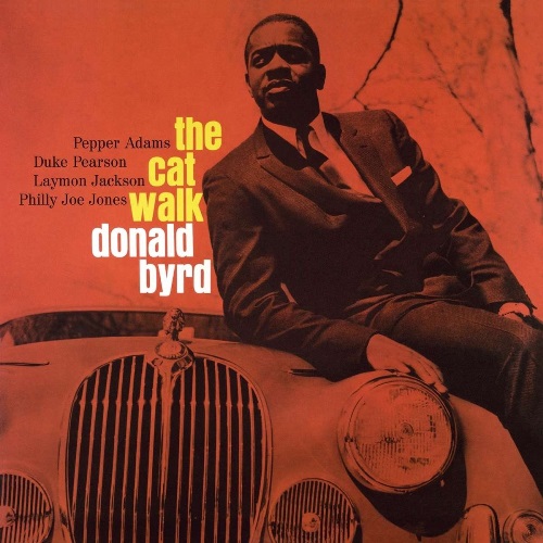 Byrd, Donald - The Cat Walk / Дональд Берд - The Cat Walk