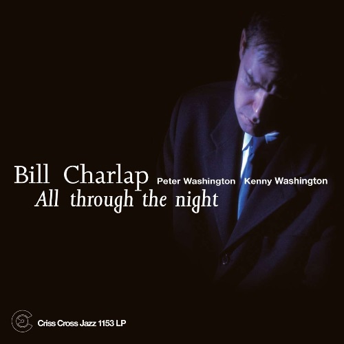 Charlap, Bill - All Through The Night / Билл Чарлэп - All Through The Night