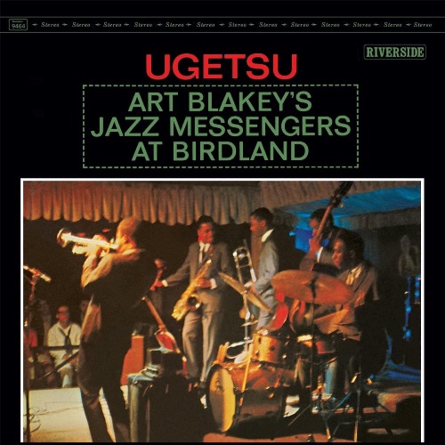 Blakey, Art. The Jazz Messengers – Ugetsu