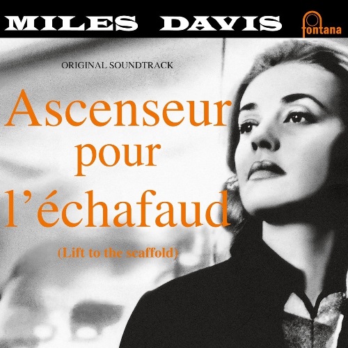 Davis, Miles - Ascenseur Pour L'Échafaud / Майлз Дэвис - Лифт на эшафот