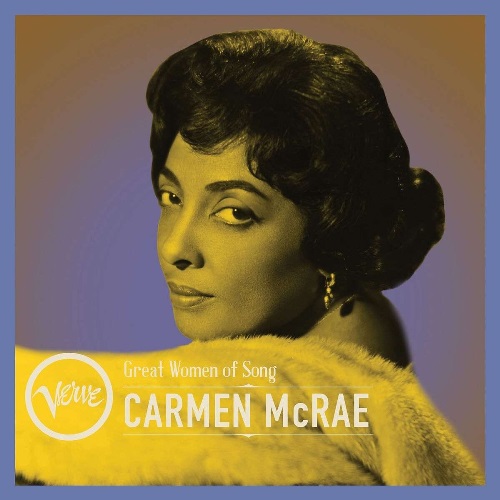 McRae, Carmen - Great Women Of Song: Carmen McRae / Кармен МакРей - Great Women Of Song
