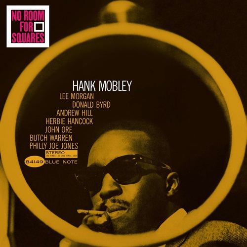 Mobley, Hank - No Room For Squares / Хэнк Мобли - No Room For Squares