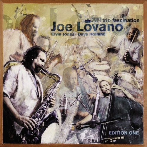 Lovano, Joe - Trio Fascination: Edition One / Джо Ловано - Trio Fascination: Edition One (2 пластинки)