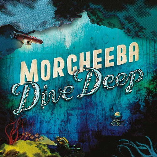 Morcheeba - Dive Deep (coloured)