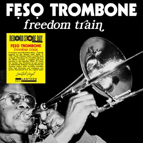 Feso Trombone - Freedom Train / Фесо Тромбон - Freedom Train